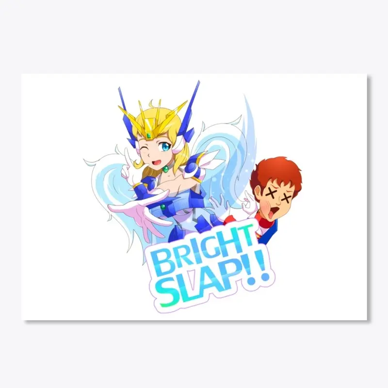 Bright Slap 