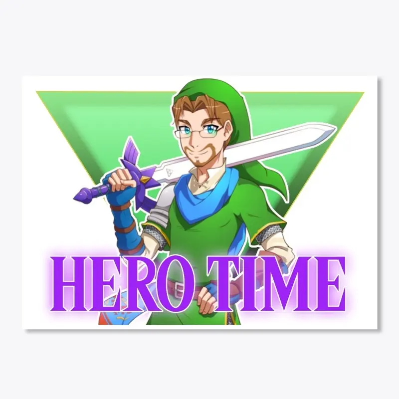 HERO TIME!